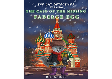 THE CAT DETECTIVES IN RUSSIA: THE CASE OF THE MISSING FABERGÉ EGG